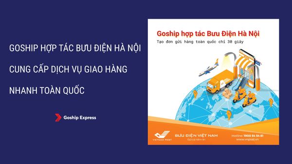Goship kích hoạt dịch vụ giao hàng Bưu điện Hà Nội VNPost - EMS